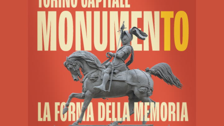 Monumento Torino Capitale. Mostra Palazzo Madama