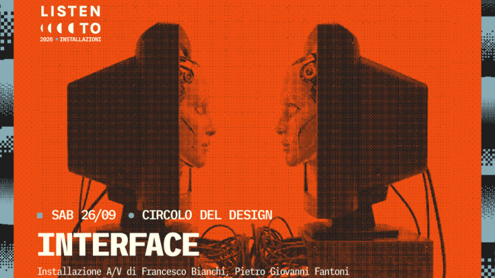 Interface. Installazione Audiovisiva Nell'ambito Di to Listen To