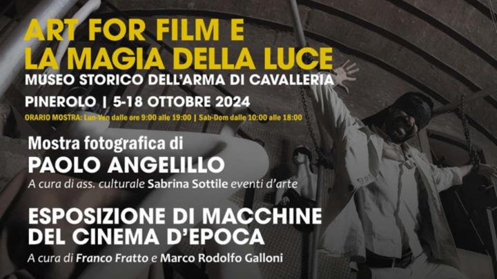 ART FOR FILM E LA MAGIA DELLA LUCE - PINEROLO