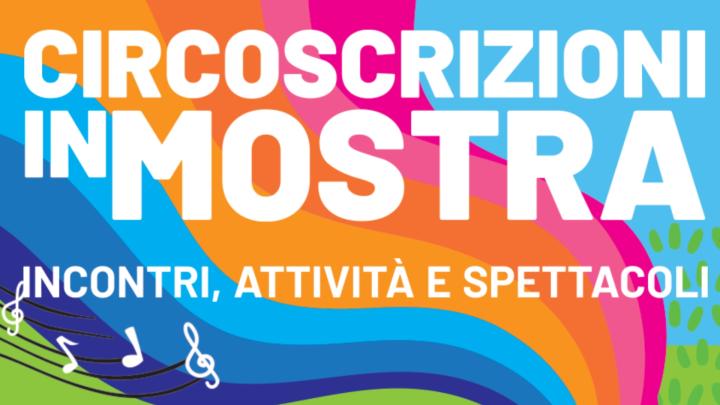 CIRCOSCRIZIONI IN MOSTRA 2024